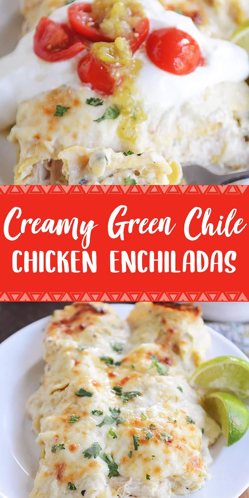 CREAMY GREEN CHILE CHICKEN ENCHILADAS Healthy