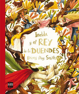 Libros para niños: "Imelda y el Rey de los Duendes"
