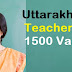 Uttarakhand Lt teacher Recruitment 2019 - 1500 Vacancy 