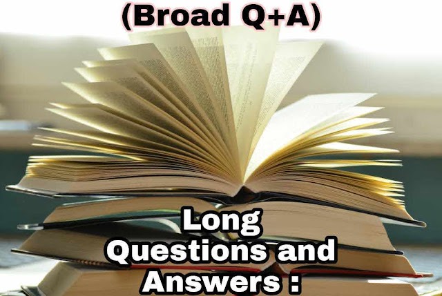 Thankyou Ma'am' Broad Questions and Answers (Long Questions Answers) WB H.S 