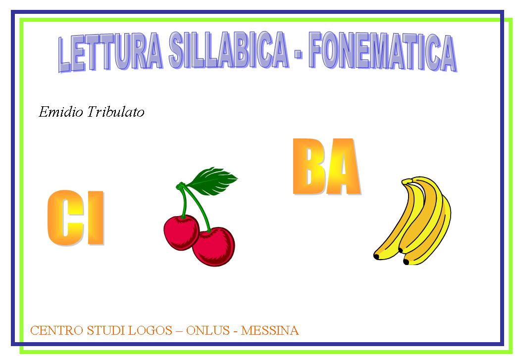 Guamodì Scuola: Lettura sillabica e fonematica, un ebook gratuito dal  Centro Studi Logos