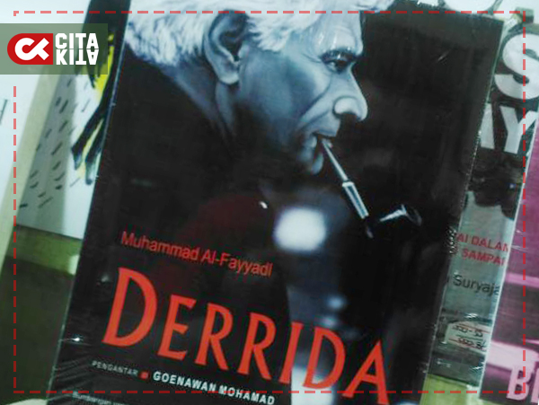 Download Ebook Derrida Muhammad Al Fayyadl Citakita
