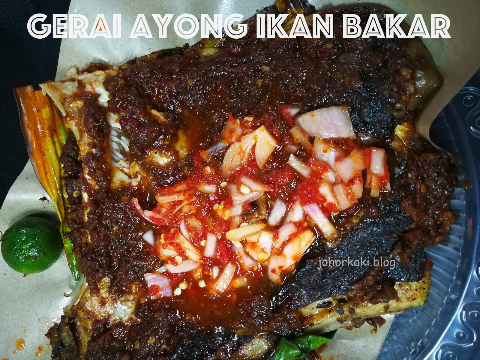 Gerai Ayong Ikan Bakar Tepian Tebrau Jb Æµ·è¾¹é¿è£é¥®é£æ¡£ Johor Kaki Travels For Food