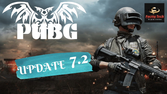 PUBG UPDATE 7.2 : Ranked Mode & Bot Feature 