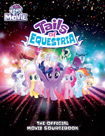 My Little Pony The Official Movie Sourcebook Tails of Equestria