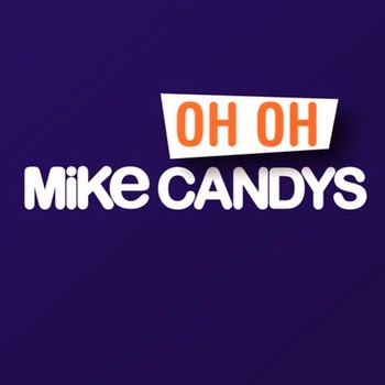 Mike Candys  Oh Oh (Original Mix)