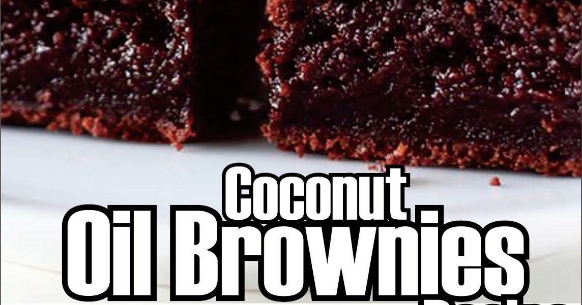 Coconut Oil Brownies Recipe Easy Kraft Recipes