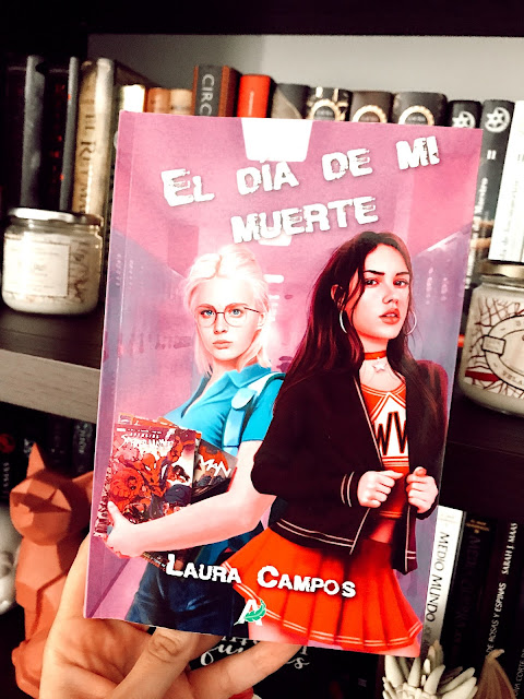 Reseña literaria de "El día de mi muerte" de Laura Campos