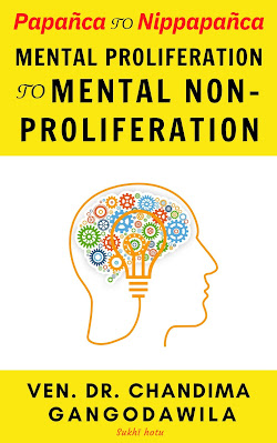 Papañca to Nippapañca：Mental Proliferation to Mental Non-Proliferation