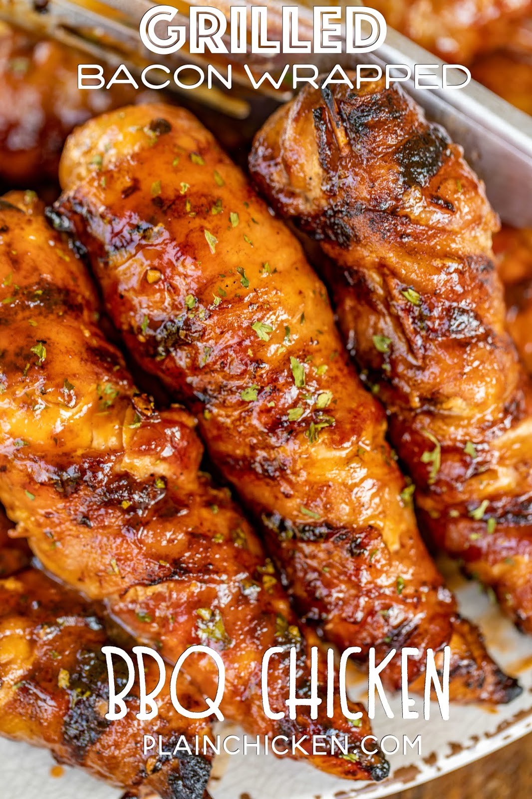 Grilled Bacon Wrapped BBQ Chicken Plain Chicken®