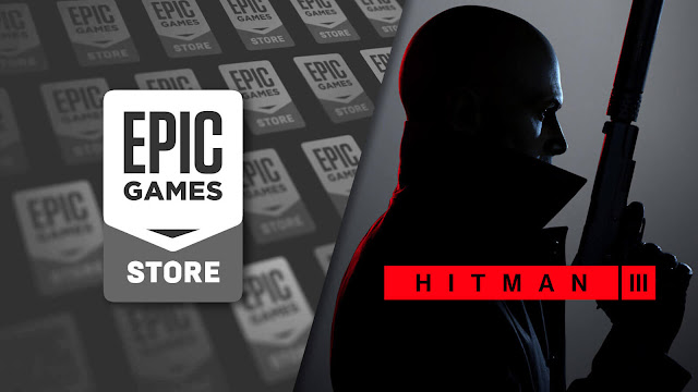 hitman 3 epic games store exclusive pc version stealth action-adventure game io interactive 2022