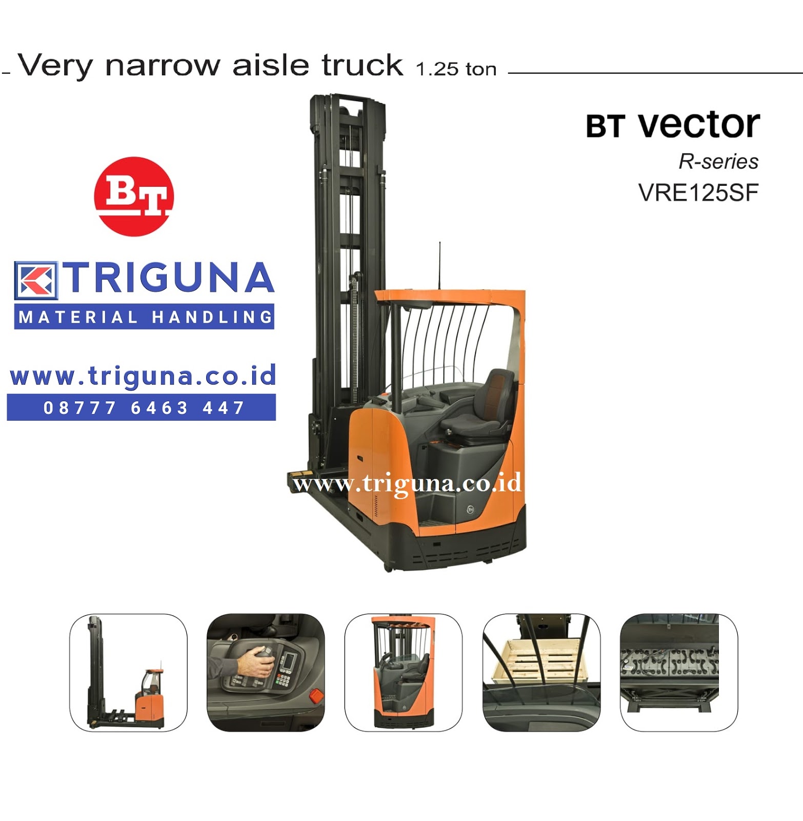 Jual Bt Very Narrow Aisle Vna Truck Vre125sf 1 25 Ton Call 08777 6463 445 0838 7003 5246 Jual Beli Forklift Genset Alat Berat 0877 7646 3445