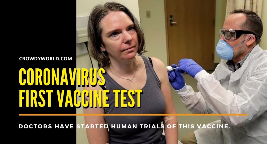 Coronavirus First Vaccine Test on US Volunteer 
