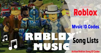Roblox Music ID Codes Song Lists