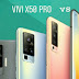 VIVO X50, VIVO X50 PRO, VIVO X50 PRO+ launched: comparison, specifications, features and price