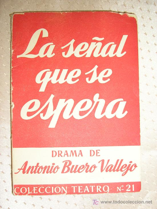 La Senal Que Se Espera – Antonio Buero Vallejo | FreeLibros