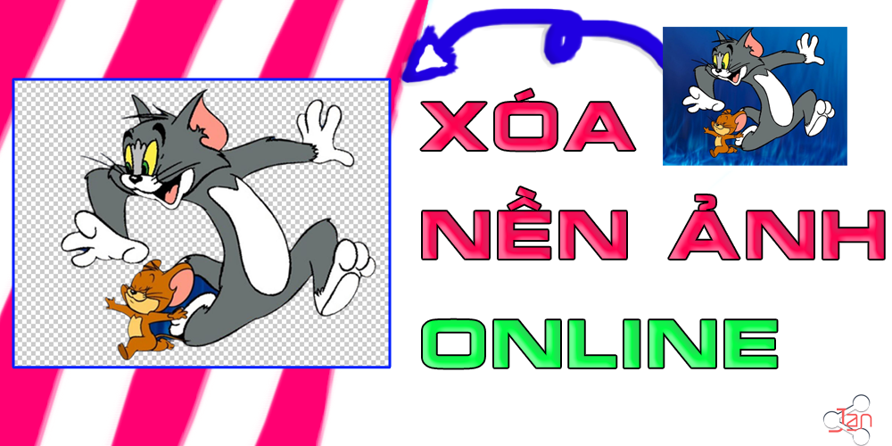 Xóa nền ảnh online - Remove Background Onine - TẠO ẢNH ONLINE