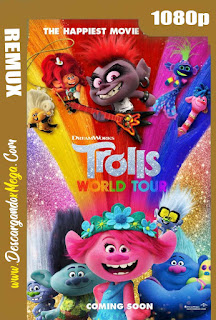 Trolls 2 Gira mundial (2020) BDREMUX 1080p Latino-Ingles