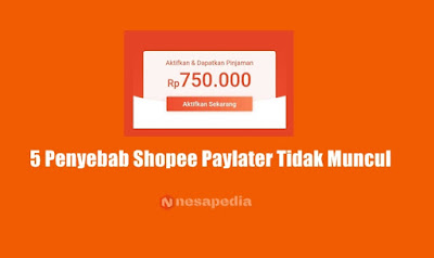 5 Penyebab Menu Shopee Paylater Tidak Muncul di Aplikasi dan Cara Mengatasinya 5 Penyebab Menu Shopee Paylater Tidak Muncul di Aplikasi dan Cara Mengatasinya