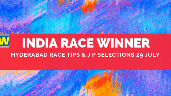 Hyderabad Race Selections 29 July