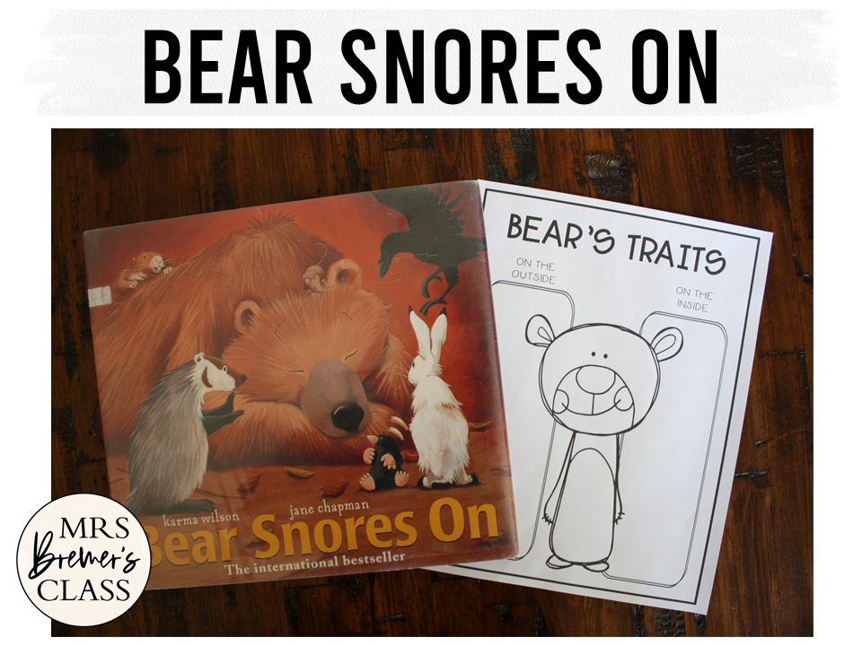 Bear Snores On Mrs. Bremer's Class