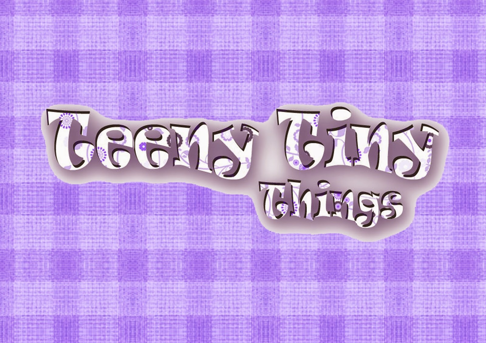 www.teenytinythings.co.uk
