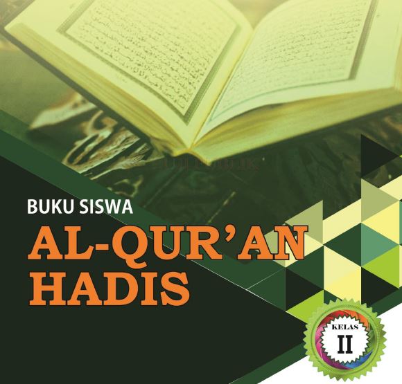 Buku Paket Alquran Hadis Kelas 2 Mi Kurikulum 2013 Revisi 2019 Update Berita Pendidikan