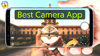 Best Android Camera App With Many More Beautiful Features