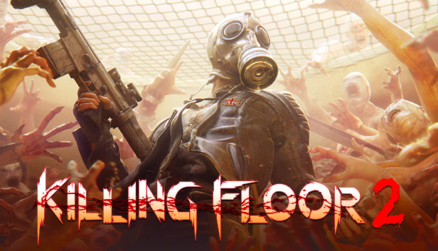 Killing Floor 2: Αποκτήστε το εντελώς δωρεάν