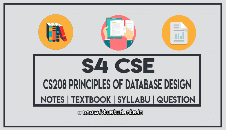 Principles Of Database Design Cs208 Solved Previous Question Papers Notes Textbook Syllabus Model Question Papers Ktu Students Engineering Notes Syllabus Textbooks Questions
