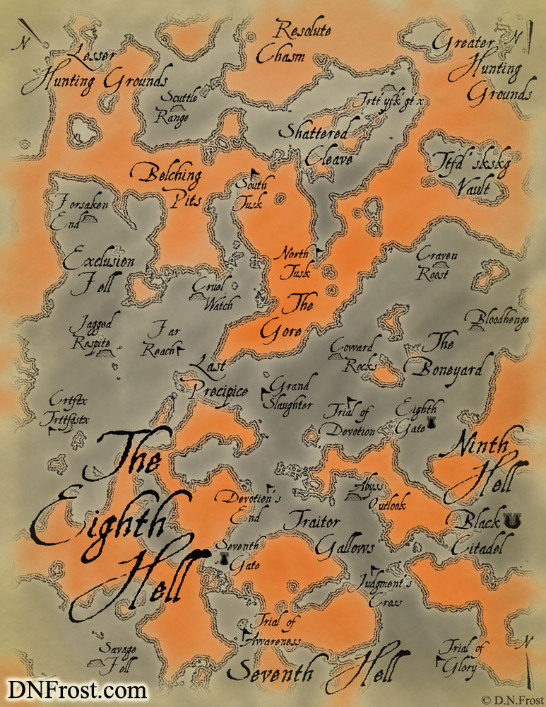 The Eighth Hell: realm of generals and legendary daemons www.DNFrost.com/maps #TotKW A map for Awakening by D.N.Frost @DNFrost13 Part of a series.