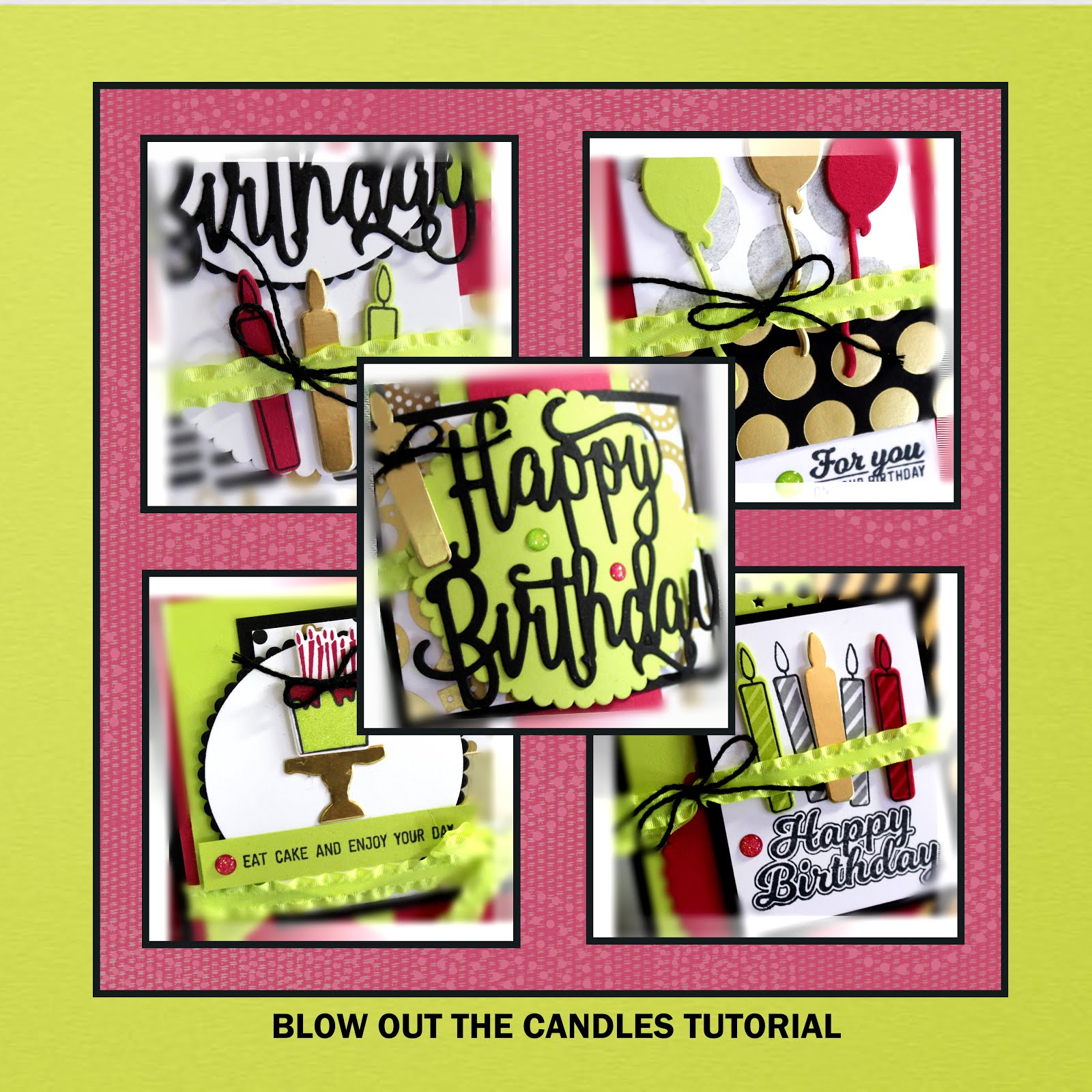 July 2018 Blow Out the Candles Tutorial