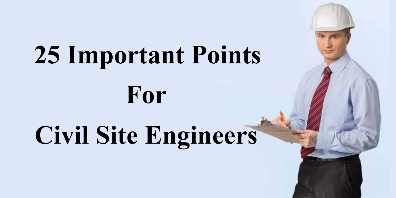 25 Important Points For Civil Site Engineers Engineering Discoveries