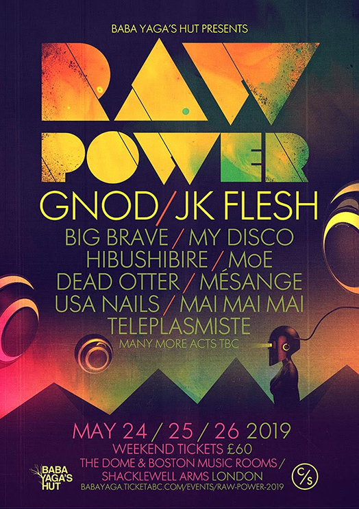 Rocket Recordings GNOD announced as one of the first Raw Power 2019