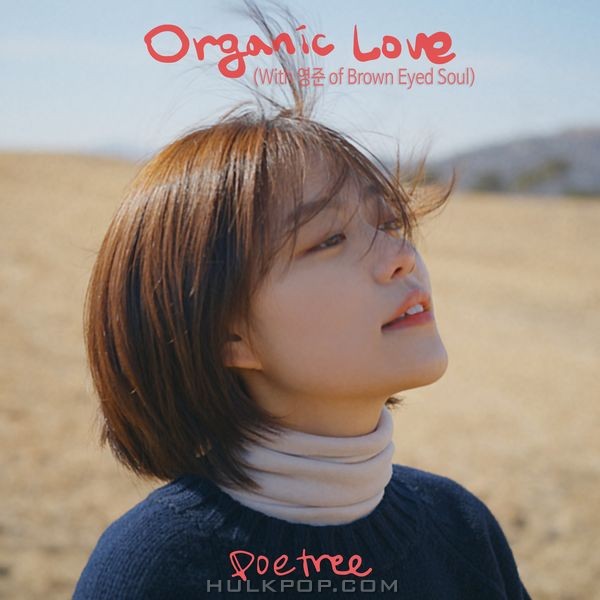 Poetree – Organic Love – Single