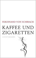 https://www.randomhouse.de/Buch/Kaffee-und-Zigaretten/Ferdinand-von-Schirach/Luchterhand-Literaturverlag/e555266.rhd