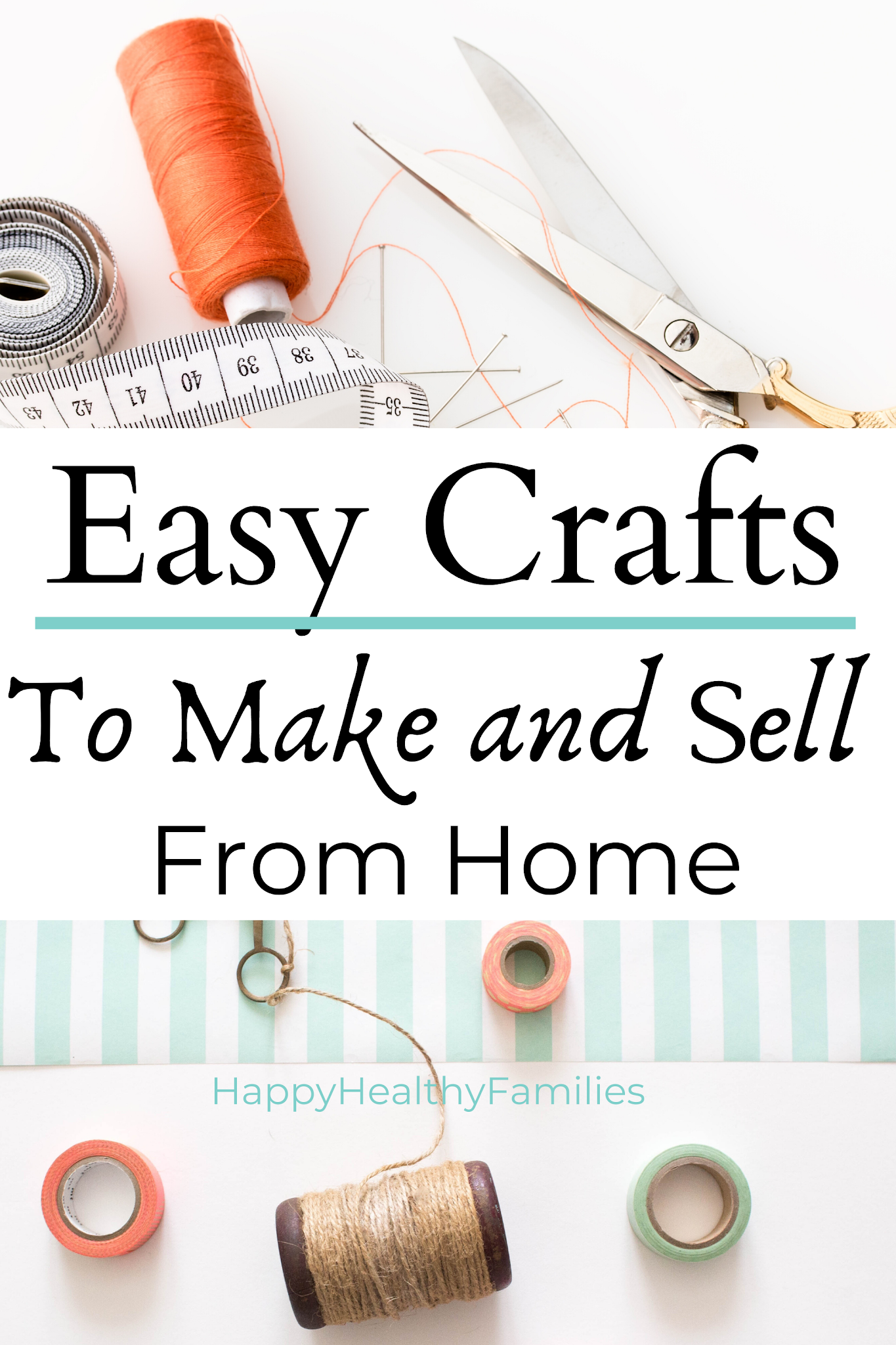 Happy Healthy Families 15 Easy Crafts To Make At Home That Make Money