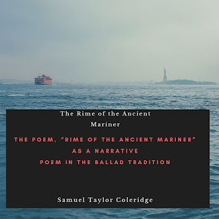 The Rime of the Ancient Mariner as a Lyrical Ballad in its tradition
