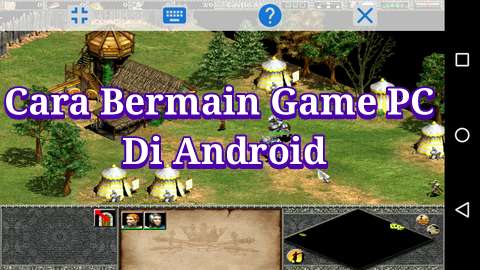 Cara Bermain Game Pc Di Smartphone Android Pakai Aplikasi Emulator Tutorial Instalnya