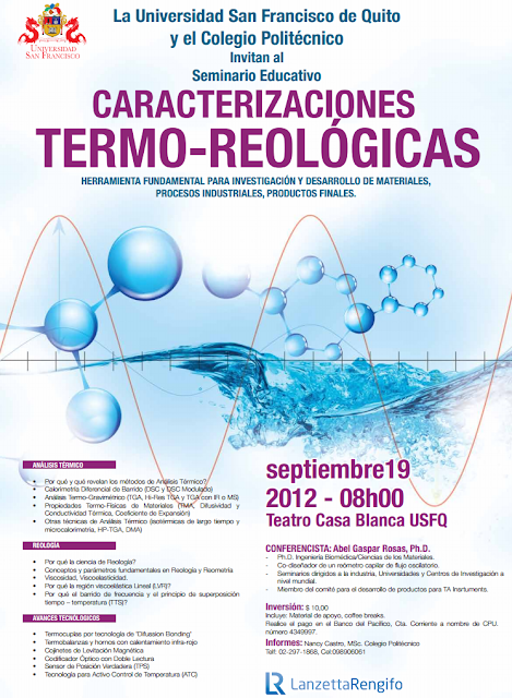 Seminario "Caracterizaciones Termo-Reológicas". Septiembre 19, 08h00, Teatro Casa Blanca