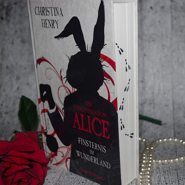 [Books] Christina Henry - Die Chroniken von Alice (1) Finsternis im Wunderland