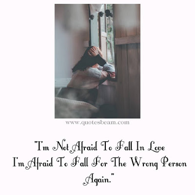 Loving the Wrong Person Quotes