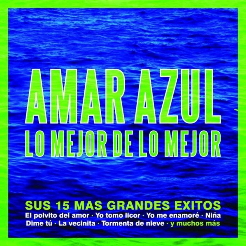 amar azul lo mejor de lo mejor descargar grandes exitos amar azul lo mejor de lo mejor descargar grandes exitos