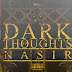 E.P REVIEW: NASIR - DARK THOUGHTS 
