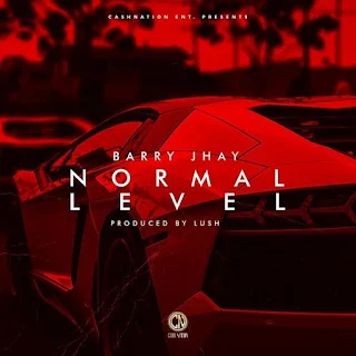 Barry Jhay – Normal Level 