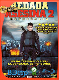 Redada asesina 2 (2014) BDRIP 1080p Latino [GoogleDrive] SXGO