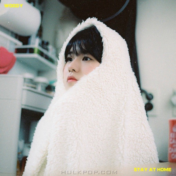 Woody – Stay At Home – Single