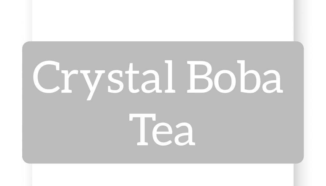 Crystal Boba Bubble Tea & Sweeteners for Boba Pearls