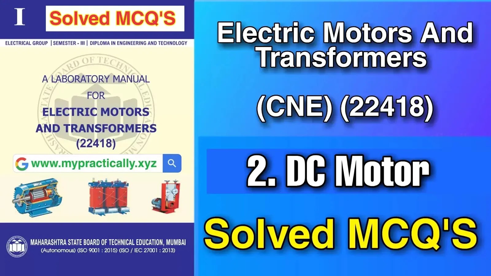 22418 Electric Motors and Generators CNE DC Motor MCQ with Solutions