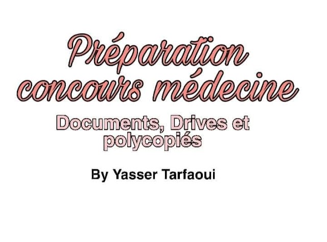 la préparation au concours médecine, pharmacie et dentaire الاستعداد لمباريات الطب و الصيدلة وطب الأسنان